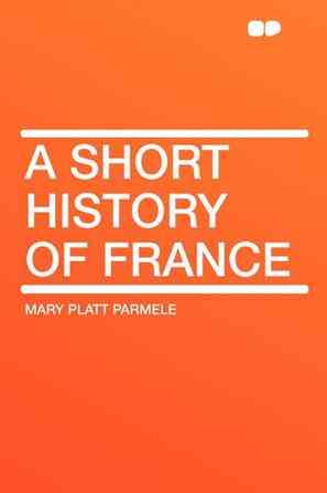 A Short History of France