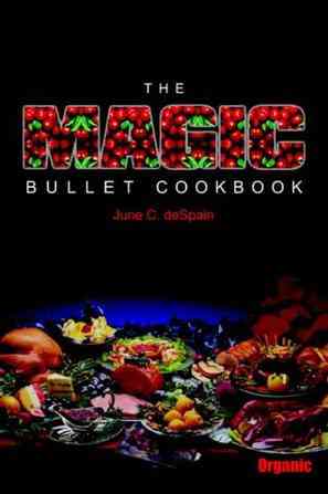 The Magic Bullet Cookbook