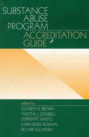 Substance Abuse Program Accreditation Guide