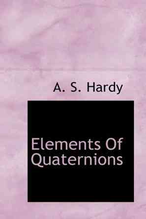 Elements Of Quaternions
