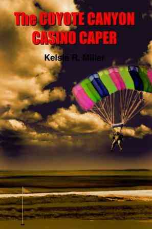 Coyote Canyon Casino Caper