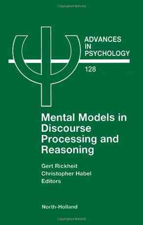 Mental Models in Discourse Processing and Reasoning