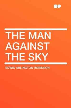The Man Against the Sky